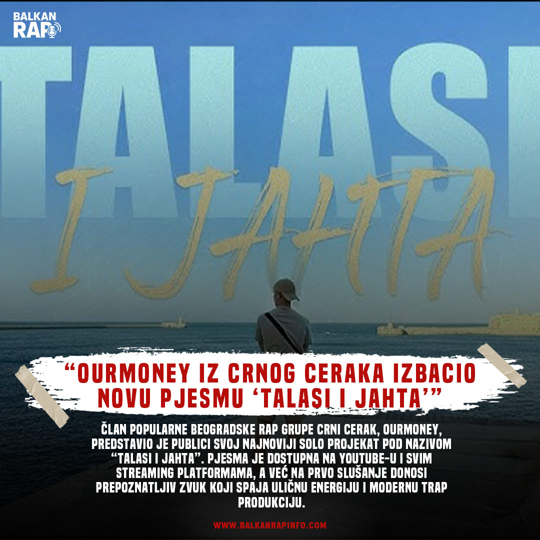 Ourmoney iz Crnog Ceraka izbacio novu pjesmu “Talasi i jahta”