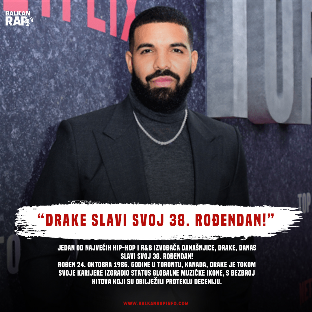 Drake slavi svoj 38. rođendan!