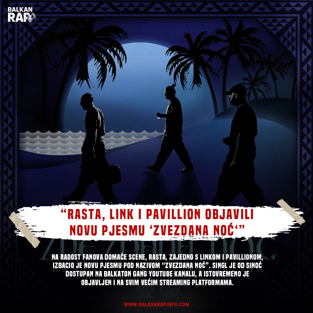 Rasta, Link i Pavillion objavili novu pjesmu “Zvezdana noć”