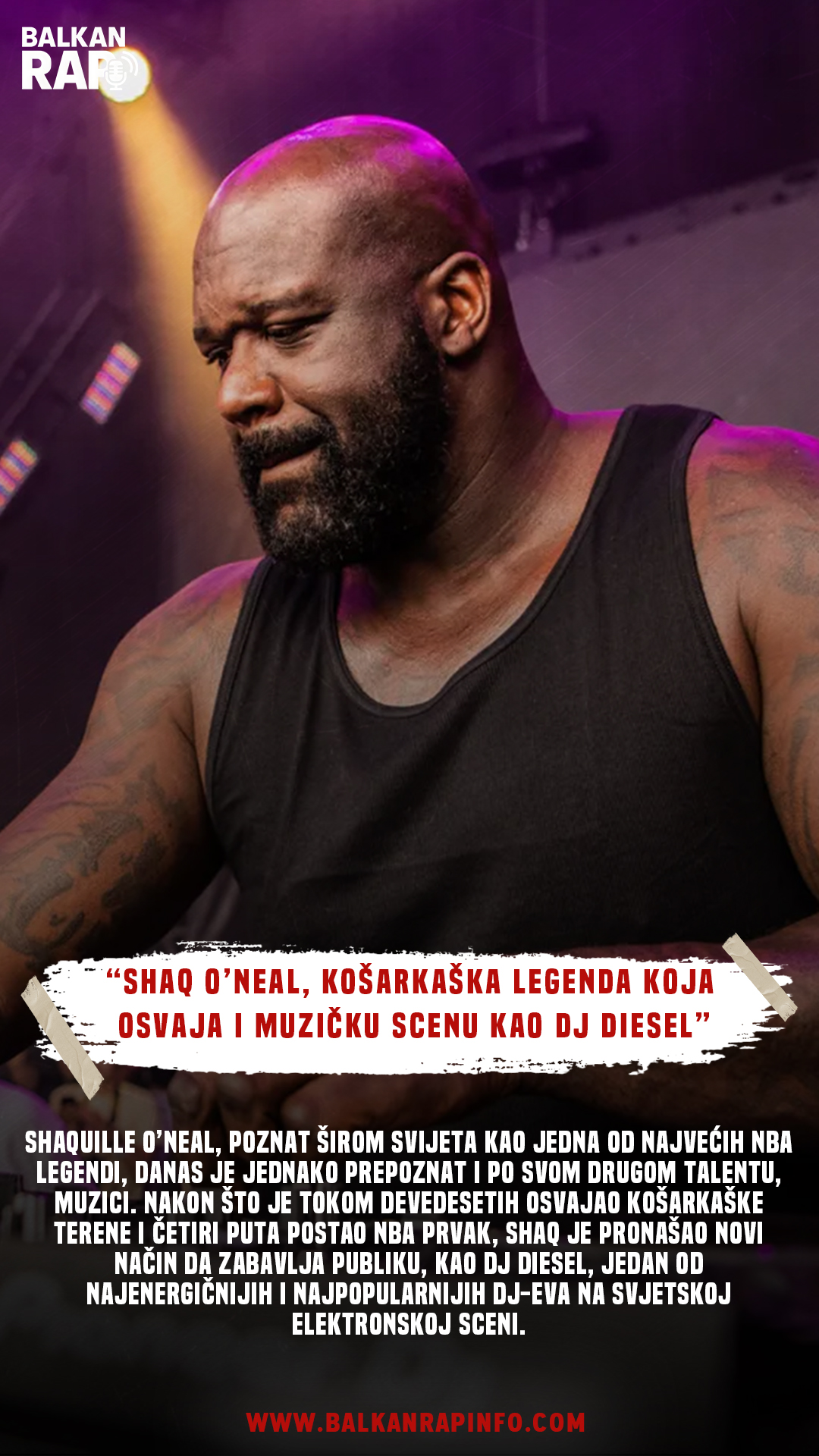 SHAQ O’NEAL, KOŠARKAŠKA LEGENDA KOJA OSVAJA I MUZIČKU SCENU KAO DJ DIESEL